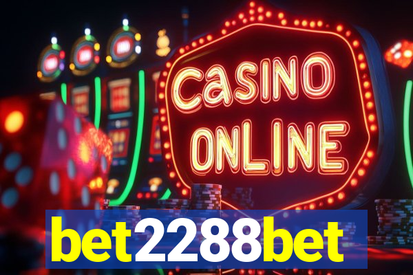 bet2288bet