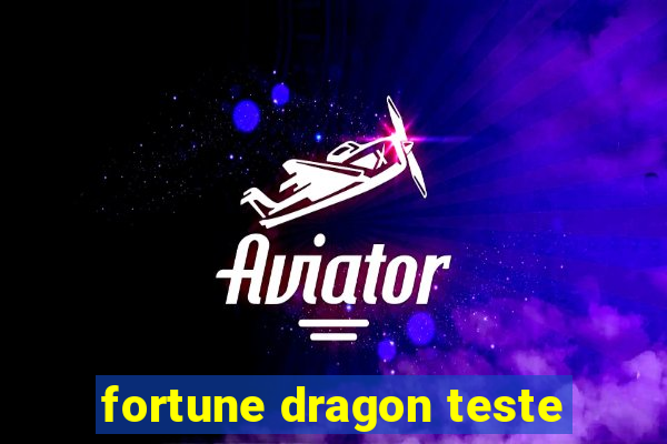 fortune dragon teste