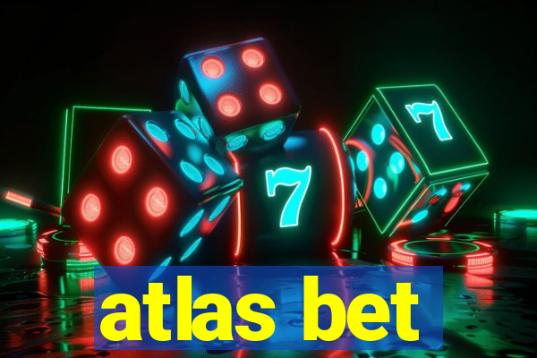 atlas bet