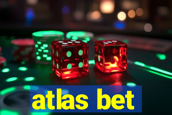 atlas bet