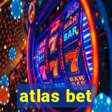 atlas bet