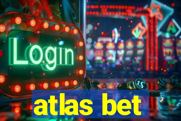 atlas bet