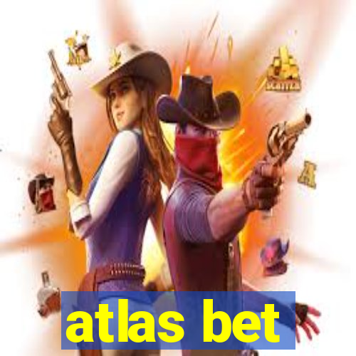 atlas bet