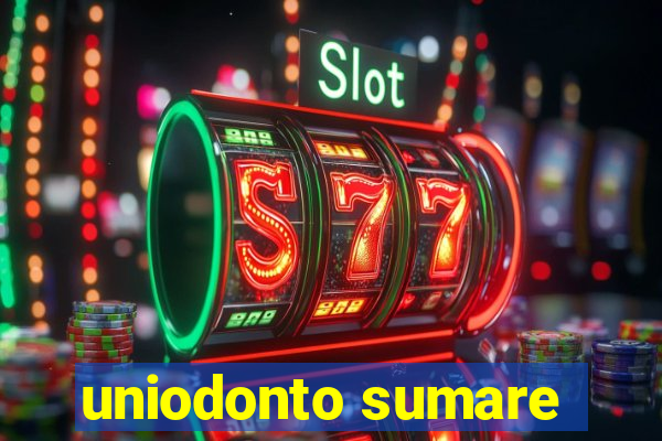 uniodonto sumare