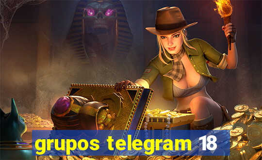 grupos telegram 18