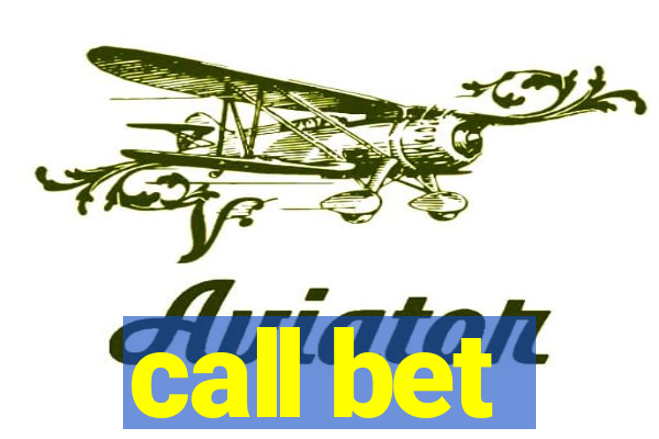 call bet