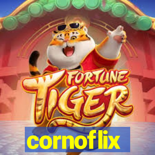 cornoflix