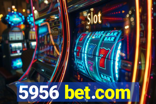 5956 bet.com