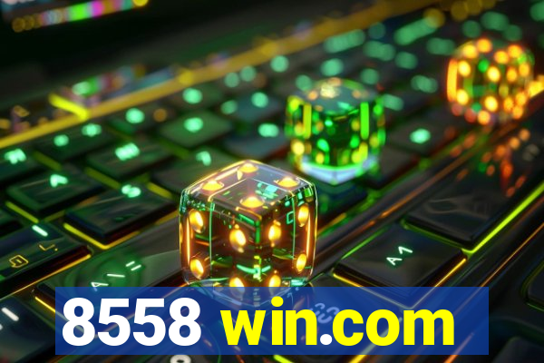 8558 win.com