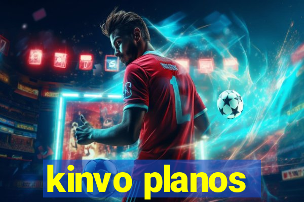 kinvo planos