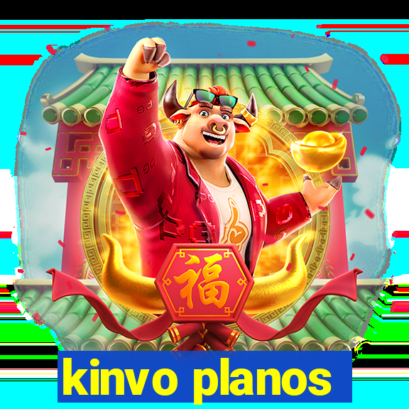 kinvo planos