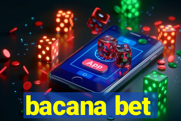 bacana bet