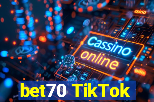 bet70 TikTok