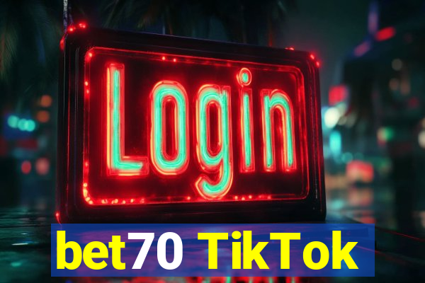 bet70 TikTok