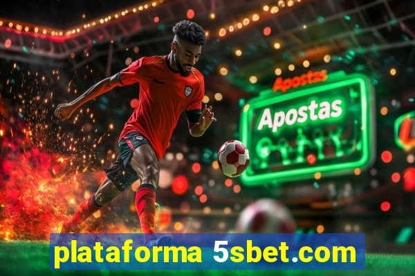 plataforma 5sbet.com