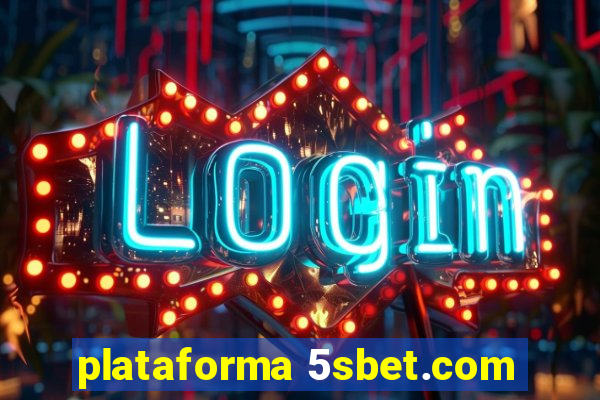 plataforma 5sbet.com