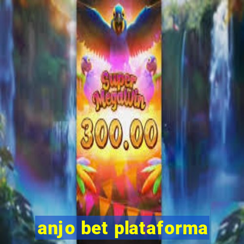 anjo bet plataforma