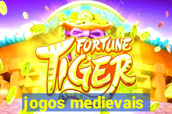 jogos medievais