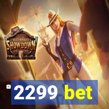 2299 bet