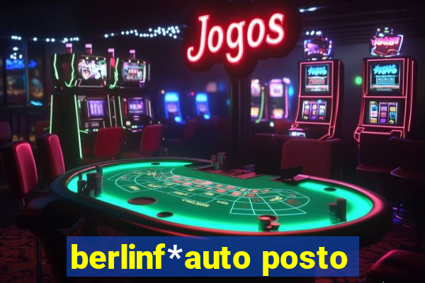 berlinf*auto posto