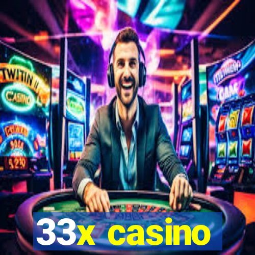 33x casino