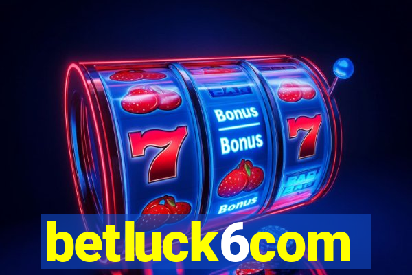 betluck6com