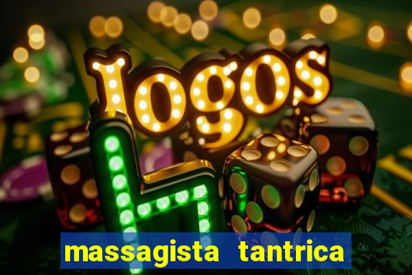 massagista tantrica porto alegre