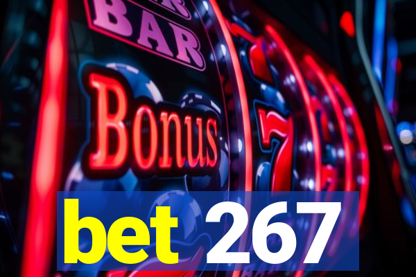 bet 267