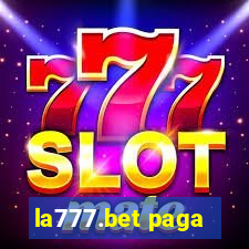 la777.bet paga