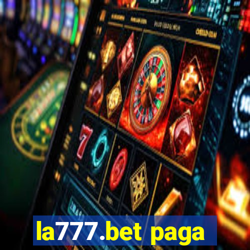 la777.bet paga