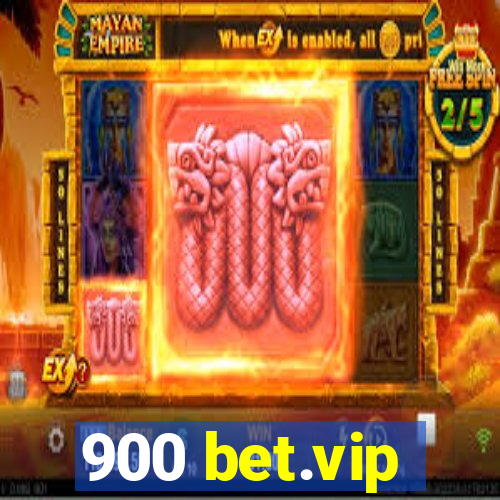 900 bet.vip