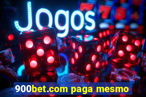 900bet.com paga mesmo