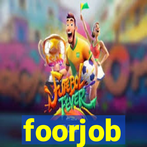 foorjob