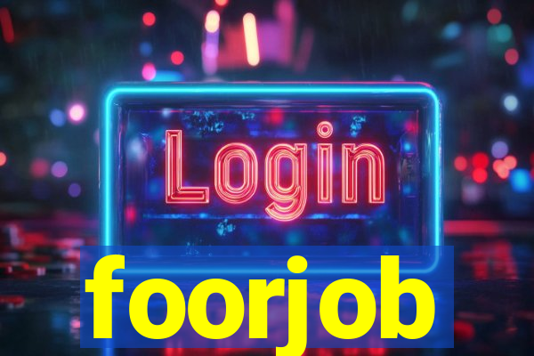 foorjob