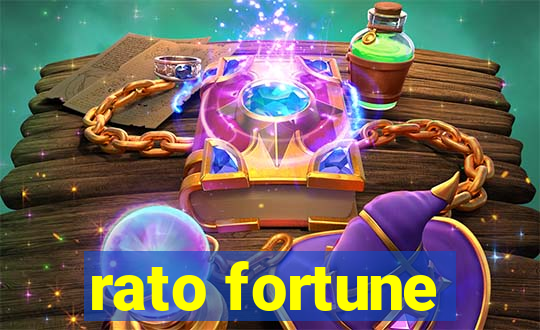 rato fortune