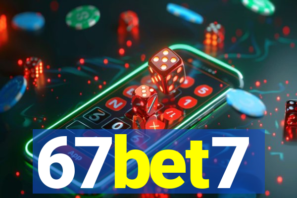 67bet7