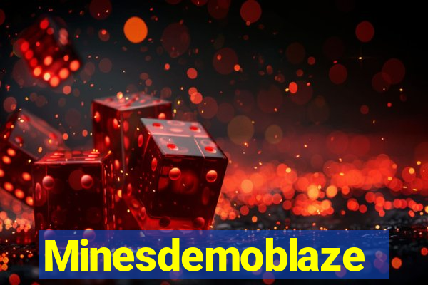 Minesdemoblaze