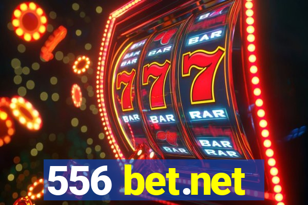 556 bet.net