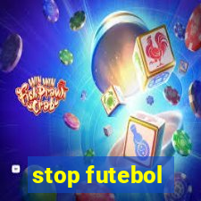 stop futebol