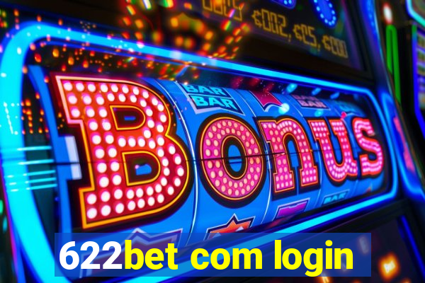 622bet com login