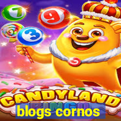 blogs cornos