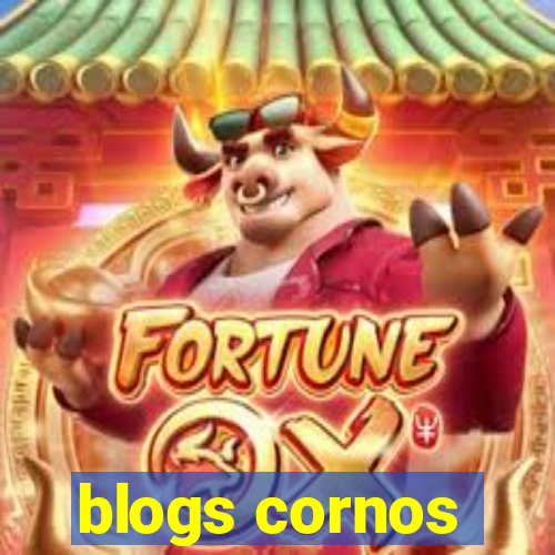 blogs cornos