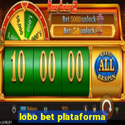 lobo bet plataforma