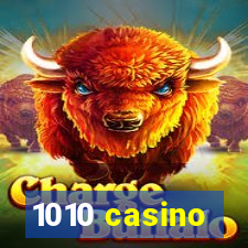 1010 casino