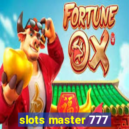 slots master 777