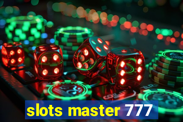 slots master 777