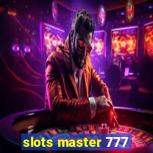 slots master 777