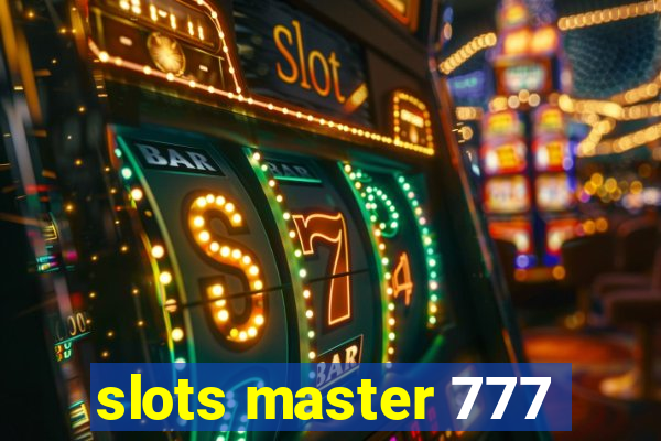 slots master 777