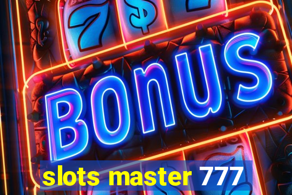 slots master 777