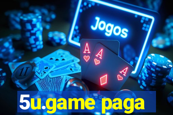 5u.game paga